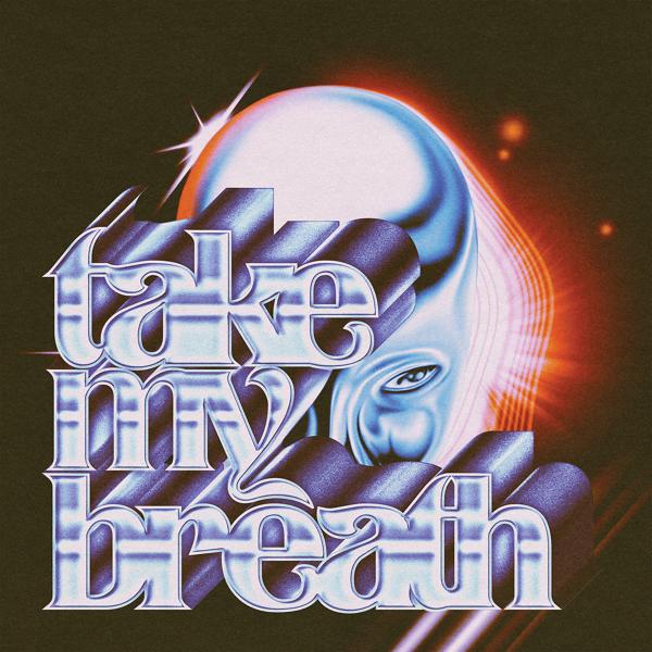 Трек Take My Breath