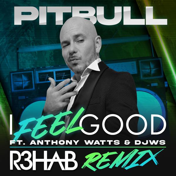 Трек I Feel Good (R3HAB Remix)