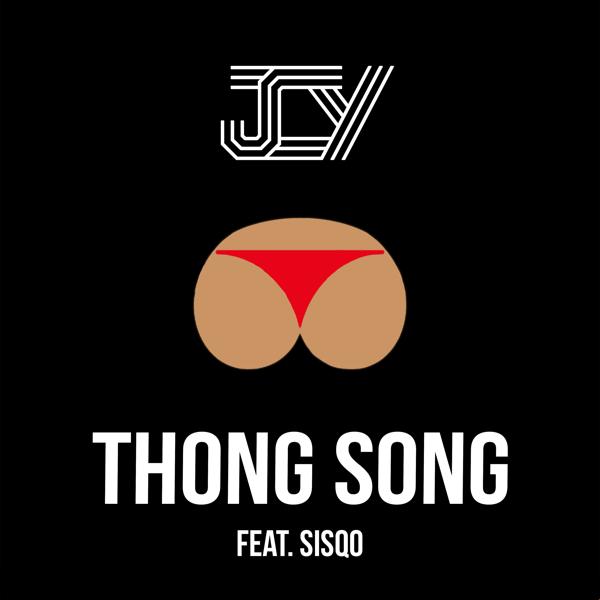 Трек Thong Song (feat. Sisqo)