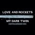 Обложка трека Love and Rockets - My Dark Twin (Doppelgänger Mix)