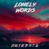 Обложка трека Lonely Words - Потерять