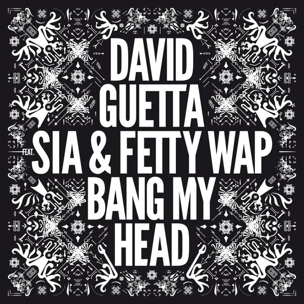 Трек Bang my Head (feat. Sia & Fetty Wap)