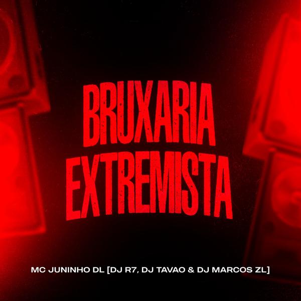 Трек Bruxaria Extremista