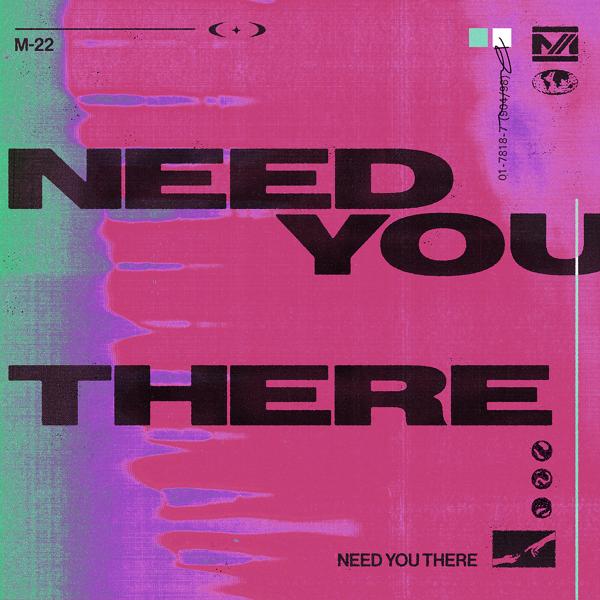 Трек Need You There