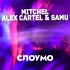 Обложка трека mitchel, Alex Cartel & Samu - Слоумо