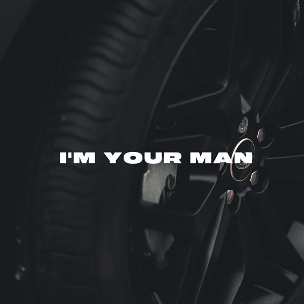 Трек I'm Your Man