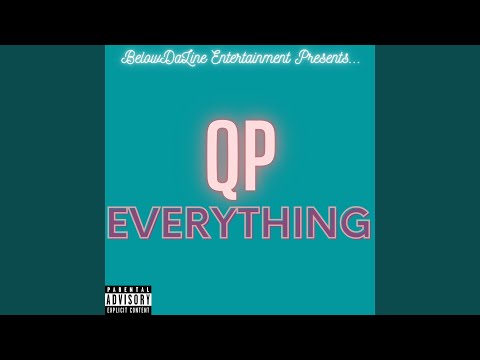 Q P - Everything видео (клип)