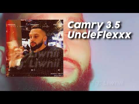 UncleFlexxx - Camry 3.5 видео (клип)