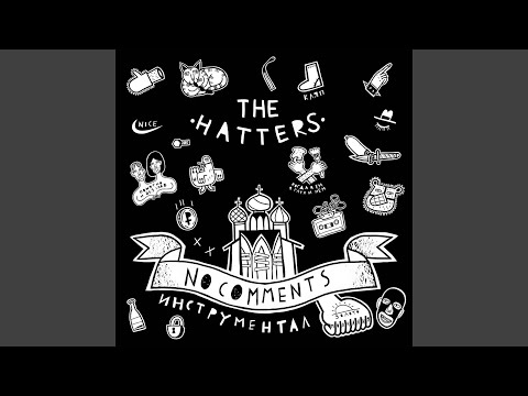 The Hatters - Every Day I'm Drinking (Инструментал) видео (клип)