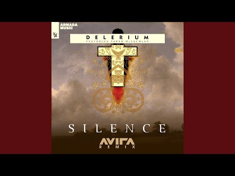 Delerium, Sarah Mclachlan - Silence (AVIRA Remix) видео (клип)