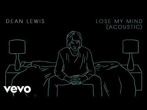 Dean Lewis - Lose My Mind видео (клип)