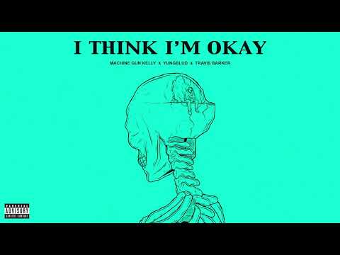 Machine Gun Kelly, YUNGBLUD, Travis Barker - I Think I'm OKAY видео (клип)