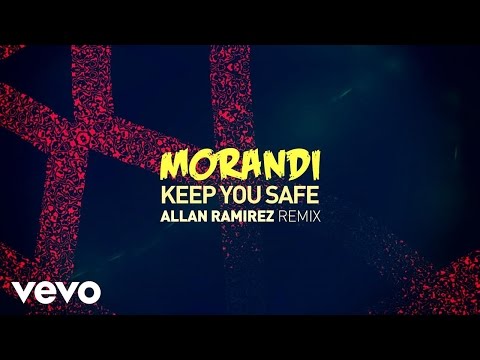 Morandi - Keep You Safe (Allan Ramirez Remix) видео (клип)