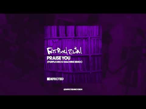 Fatboy Slim - Praise You (Purple Disco Machine Remix) [Radio Edit] видео (клип)