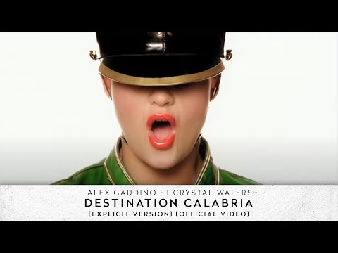 Alex Gaudino, Crystal Waters - Destination Calabria (Radio Edit) видео (клип)