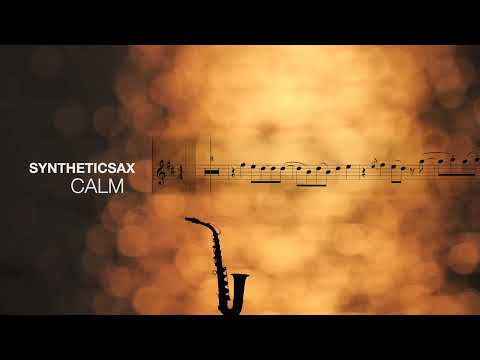 Syntheticsax - Сalm (Backing Track) видео (клип)