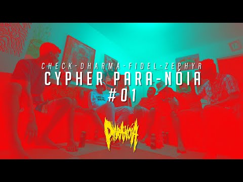 Dharma, Fidel, Zephyr, Check - Cypher Para-Nóia #01 видео (клип)