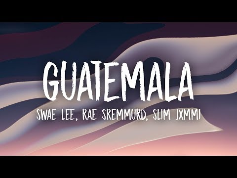 Rae Sremmurd, Swae Lee, Slim Jxmmi - Guatemala (From Swaecation) видео (клип)