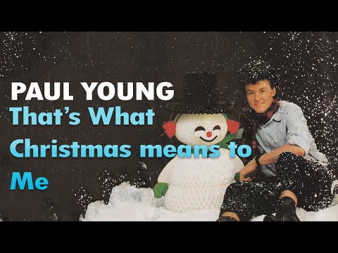 Paul Young - What Christmas Means To Me видео (клип)