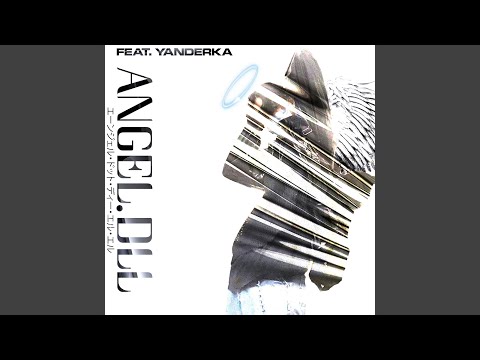 angel.dll, YANDERKA - Мастеркард видео (клип)