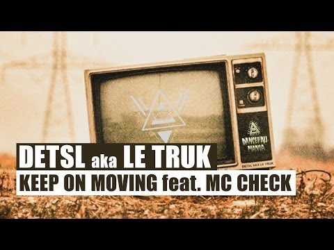 Check, Децл - Keep on Moving видео (клип)