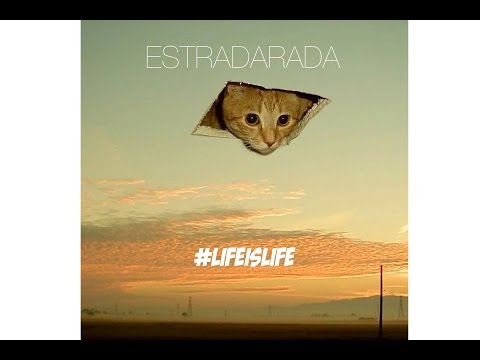 ESTRADARADA - Лайф из лайф (#Lifeislife) видео (клип)