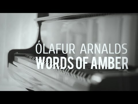 Olafur Arnalds - Words Of Amber видео (клип)