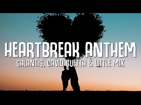 Galantis, David Guetta, Little Mix - Heartbreak Anthem видео (клип)