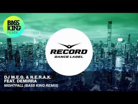 DJ Meg, N.E.R.A.K. - Nightfall (Bass King Remix) видео (клип)